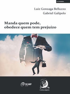 cover image of Manda quem pode, obedece quem tem prejuízo
